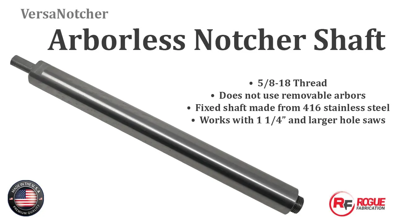 Arborless Notcher Shaft Website Photo