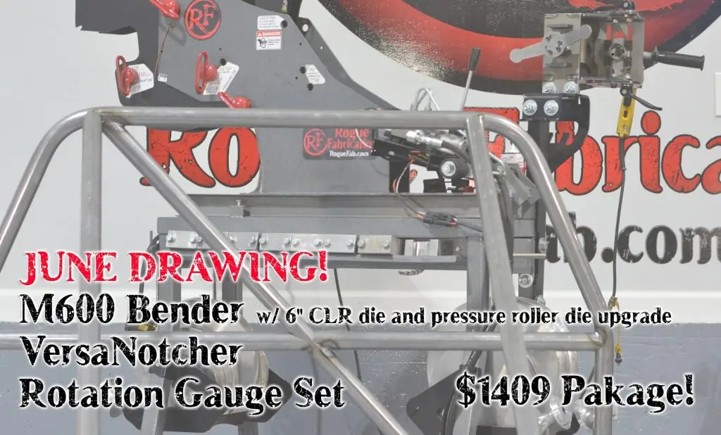 June 2019 Drawing – $1409 Bender/Notcher Package (6″ CLR die, Angle Gauge Set, Roller Die!)